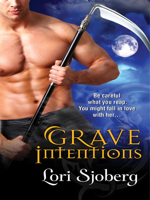 Title details for Grave Intentions by Lori Sjoberg - Available